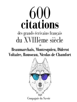 cover image of 600 citations des grands écrivains français du XVIIIème siècle